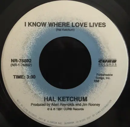 Hal Ketchum - I Know Where Love Lives