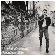 Hal Ketchum - Threadbare Alibis