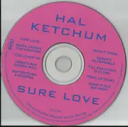 CD - Hal Ketchum - Sure Love