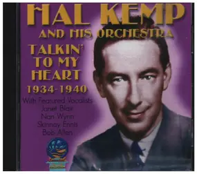 Hal Kemp - Talkin´ To My Heart