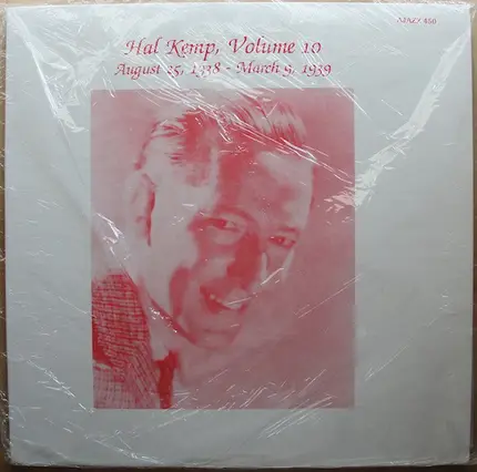 Hal Kemp - Volume 10, August 25, 1938-March 9, 1939