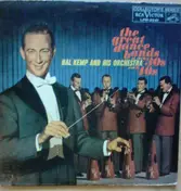 Hal Kemp & His Orchestra - The Great Dance Bands Of The '30s And '40s