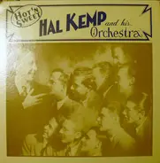 Hal Kemp And His Orchestra - Hot'n Sweet