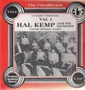 LP - Hal Kemp & His Orchestra - The Uncollected Vol. 1 - 1934
