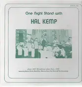 Hal Kemp - One Night Stand, June 1937 plus July 1939