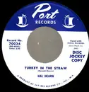 7inch Vinyl Single - Hal Hearn - Turkey In The Straw