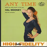 Hal Mooney And His Orchestra - Any Time Music For Every Month Of The Year