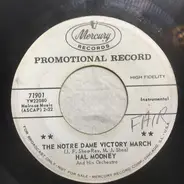 Hal Mooney And His Orchestra - The Notre Dame Victory March