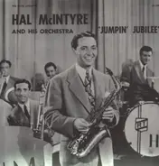 Hal McIntyre and his Orchestra - Jumpin' Jubilee