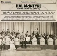 Hal McIntyre And His Orchestra - Hal McIntyre And His Orchestra (1944-45)