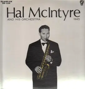 hal mcintyre - Hal McIntyre and his Orchestra 1945