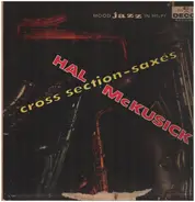 Hal McKusick - Cross Section-Saxes