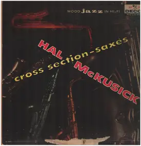 Hal McKusick - Cross Section-Saxes