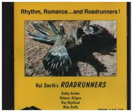 Hal Smith - Hal Smith´s Roadrunners