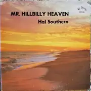 LP - Hal Southern - Mr. Hillbilly Heaven