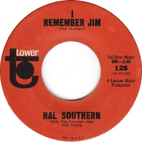 Hal Southern - I Remember Jim / Forty-Nine Acres Of Water