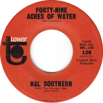 Hal Southern With The Frontiersmen And Joanie Hall - I Remember Jim / Forty-Nine Acres Of Water