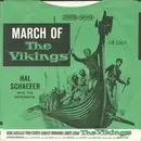 7inch Vinyl Single - Hal Schaefer And His Orchestra - March Of The Vikings