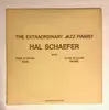 LP - Hal Schaefer - The Extraordinary Jazz Pianist