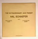 LP - Hal Schaefer - The Extraordinary Jazz Pianist
