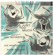 Hal Schaefer Trio - Just Too Much