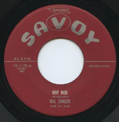 Hal Singer And His Orchestra - Hot Rod / Rock 'N Roll
