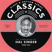 CD - Hal Singer - The Chronological Hal Singer 1948-1951