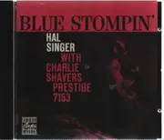CD - Hal Singer With Charlie Shavers - Blue Stompin'