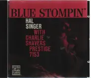 Hal Singer With Charlie Shavers - Blue Stompin'