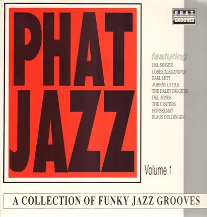 Hal Singer, Earl Lett a.o - Phat Jazz - Volume 1