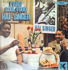 Hal Singer - Paris Soul Food