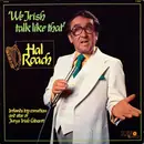 LP - Hal Roach - We Irish Talk Like That - Still Sealed