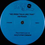 LP - Hal Roach - We Irish Talk Like That - Still Sealed