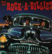 Hal Willis, Troyce Key, Teddy Redell - Red Hot Rockabillies