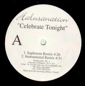 Halusanation - Celebrate Tonight