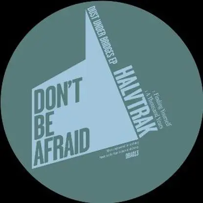 Halvtrak - Dust Under Bridges