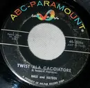 7inch Vinyl Single - Hale And Hayden - Twist Ala Cacciatore