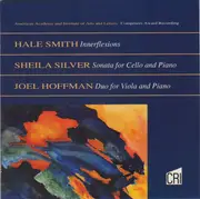 CD - Hale Smith , Sheila Silver , Joel Hoffman - Innerflexions / Sonata For Cello And Piano / Duo For Viola And Piano