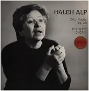 Haleh Alp - 24 préludes op.28