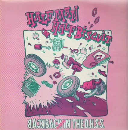 Half Man Half Biscuit - Back Again In The D.H.S.S.