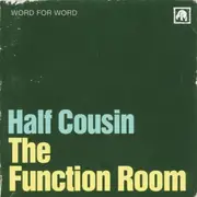 CD - Half Cousin - The Function Room