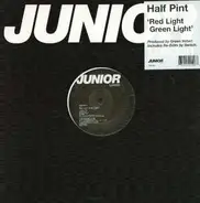 Half Pint - Red Light Green Light