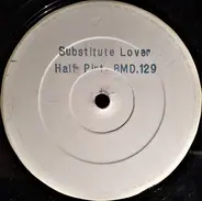 Half Pint - Substitute Lover