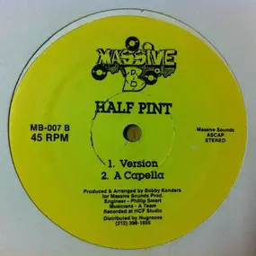 Half Pint - Winner Takes it  All