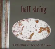 CD - Half String - Eclipse * Oval * Hue - Cardboard. Numbered