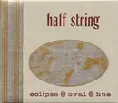 CD - Half String - Eclipse * Oval * Hue - Cardboard. Numbered