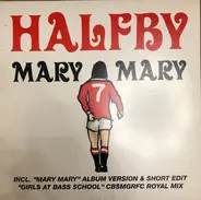 Halfby - Mary Mary