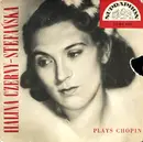 7inch Vinyl Single - Halina Czerny-Stefańska - Plays Chopin