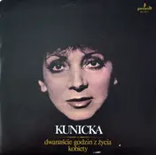 Halina Kunicka - Dwanaście Godzin Z Życia Kobiety