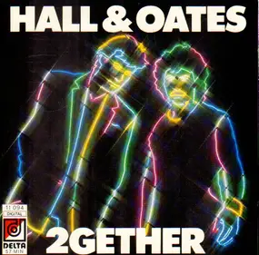 Daryl Hall & John Oates - 2Gether